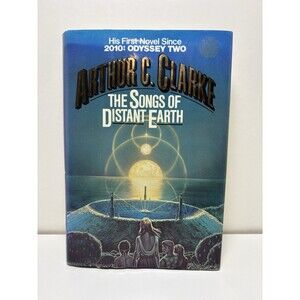 The Songs of Distant Earth by Arthur C. Clarke Hardcover 1986 1st Ed. 1st Print